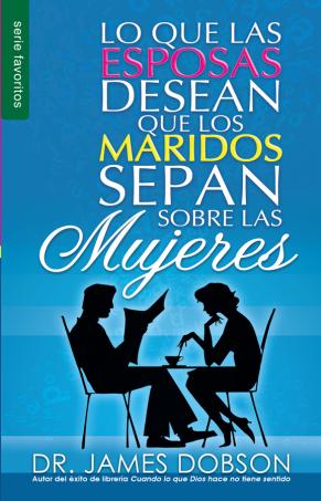 LO QUE LAS ESPOSAS DESEAN QUE LOS MARIDOS SEPAN SOBRE LAS MUJERES | SERIE FAVORITOS