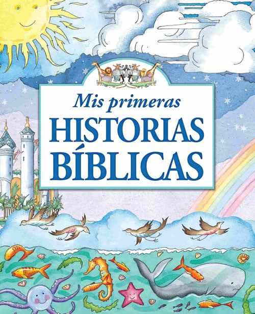 MIS PRIMERAS HISTORIAS BÍBLICAS