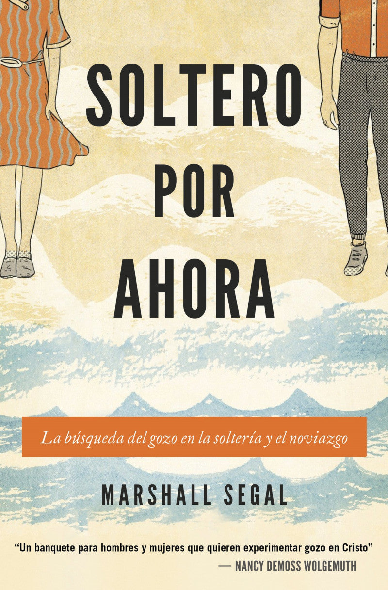 SOLTERO POR AHORA