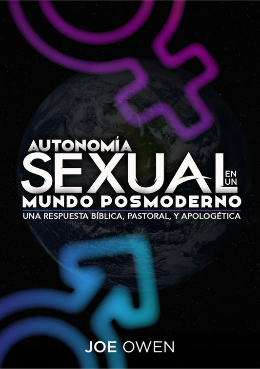 AUTONOMÍA SEXUAL EN UN MUNDO POSMODERNO