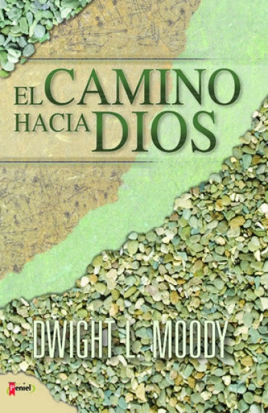 EL CAMINO HACIA DIOS
