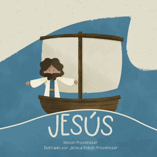 JESÚS | TEOLOGÍA GRANDE PARA CORAZONES PEQUEÑOS