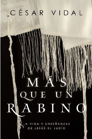 MÁS QUE UN RABINO