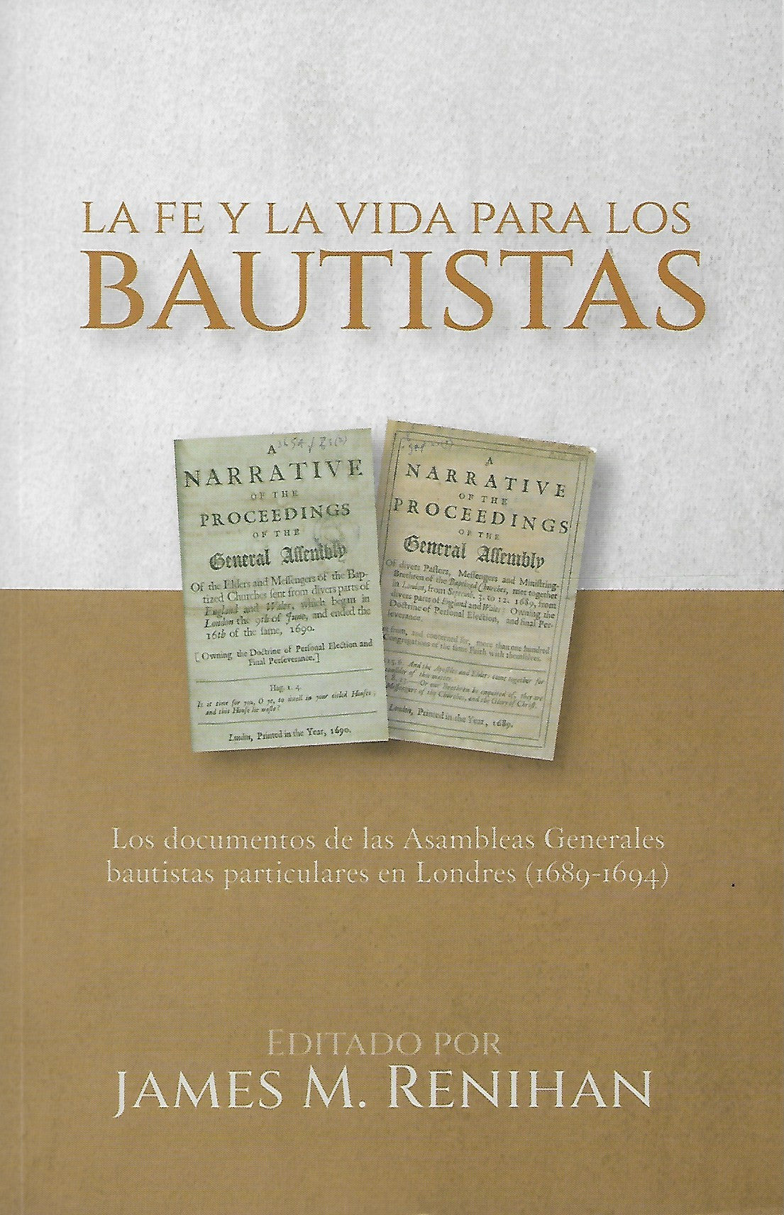 LA FE Y LA VIDA PARA LOS BAUTISTAS