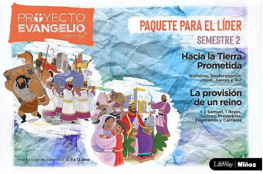 El Proyecto Evangelio para niños-Semestre 2